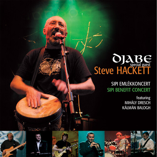 Djabe / Steve Hackett - Sipi Benefit Concert