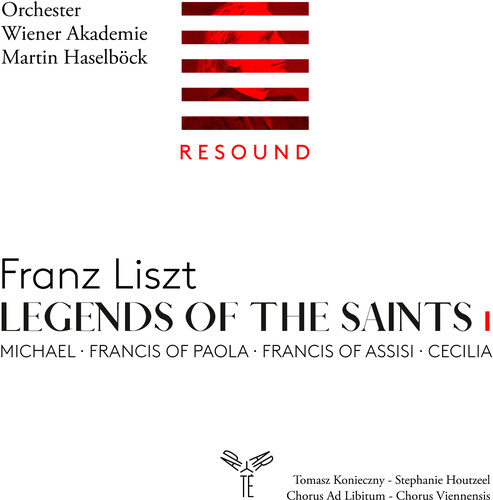 Wiener Orchester Akademie - Liszt: Legends Of The Saints Vol.1