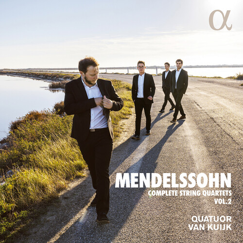 Mendelssohn / Kuijk - Complete String Quartets Vol. 2
