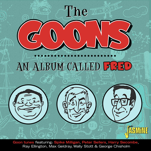 Goons - An Album Called Fred: Goon Tunes (Uk)
