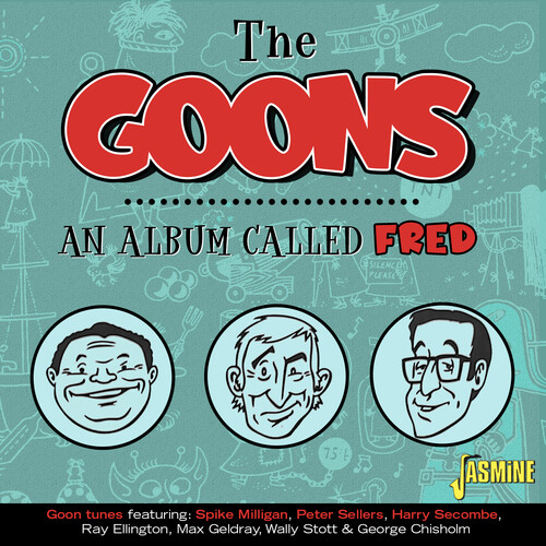 An Album Called Fred: Goon Tunes [Import]