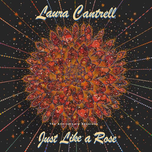 Laura Cantrell - Just Like A Rose: The Anniversary Sessions (Eco)
