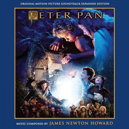 Howard, James Newton - Peter Pan (Original Soundtrack) - Expanded Edition