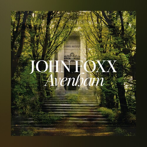 John Foxx - Avenham (Can)