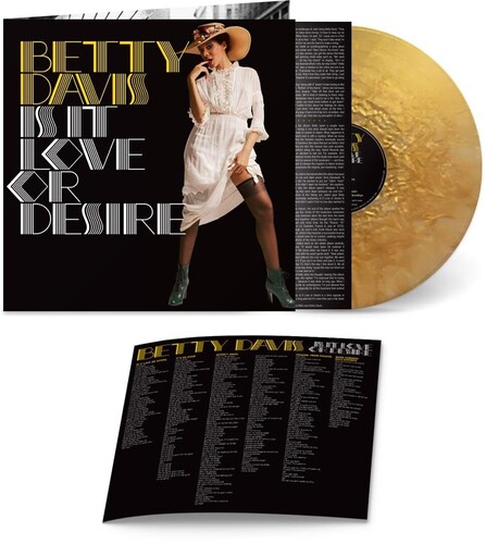 Betty Davis - Is It Love Or Desire - Gold [Colored Vinyl] (Gol)