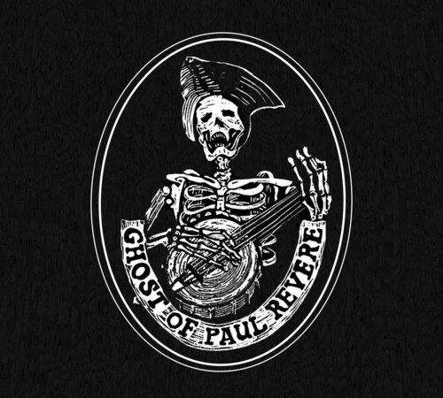 Ghost Of Paul Revere - Believe