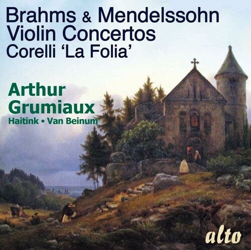 Brahms & Mendellsohn Violin Concertos; Corelli La Follia