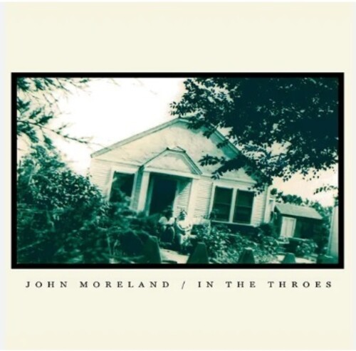 John Moreland - In The Throes: Remastered