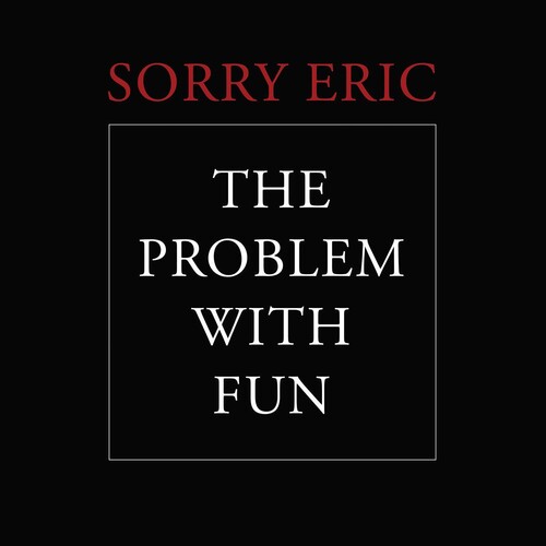 Problem With Fun