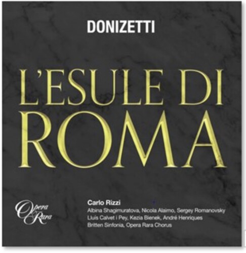 Donizetti: L'Esule Di Roma