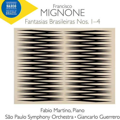 Mignone: Fantasias Brasileiras Nos. 1-4