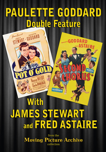 Paulette Goddard Double Feature: Pot O' Gold / Second Chorus