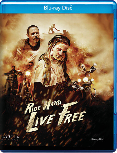 Ride Hard: Live Free