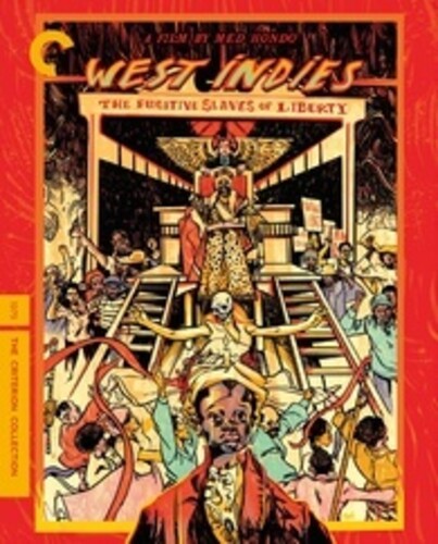 West Indies: The Fugitive Slaves of Liberty (Criterion Collection)