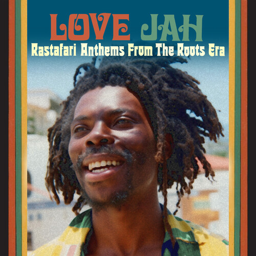 I Love Jah: Rastafari Anthems From The Roots Era - I Love Jah: Rastafari Anthems From The Roots Era vinyl record cover