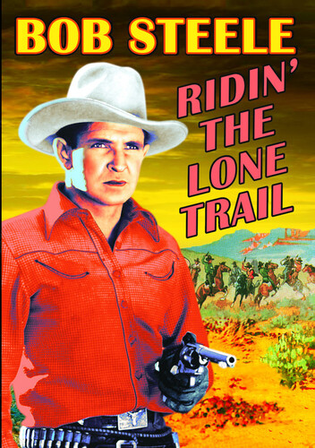 Ridin' the Lone Trail