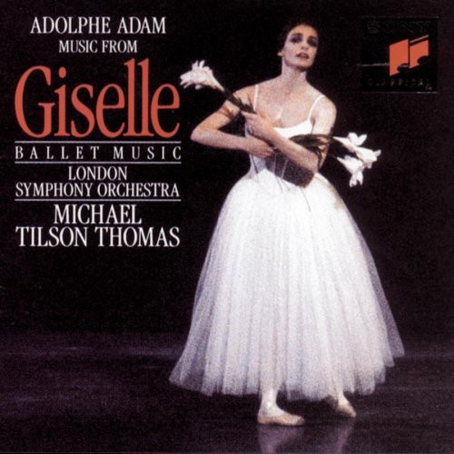 Michael Tilson Thomas - Giselle