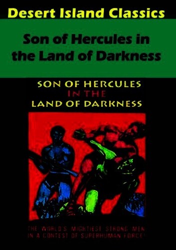 Son of Hercules in the Land of Darkness