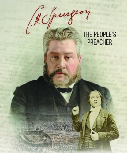 C.H. Spurgeon: The People's Preacher