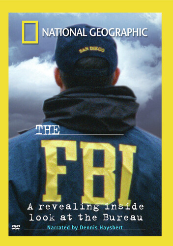The FBI: A Revealing Inside Look at the Bureau