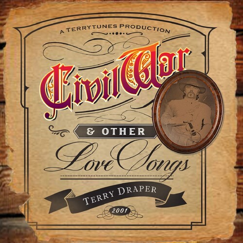 Civil War... And Other Love Songs