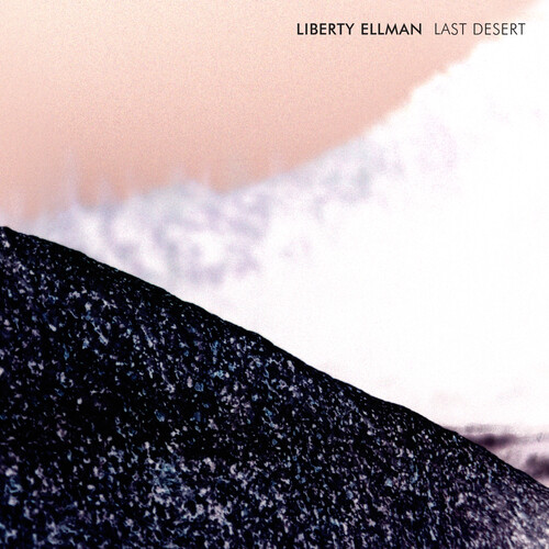 Liberty Ellman - Last Desert
