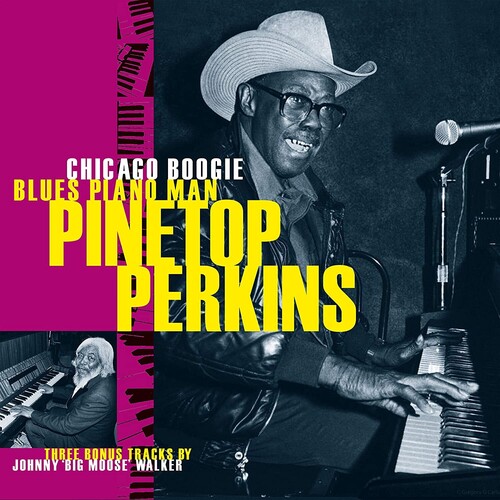 Pinetop Perkins - Chicago Boogie Blues Piano Man