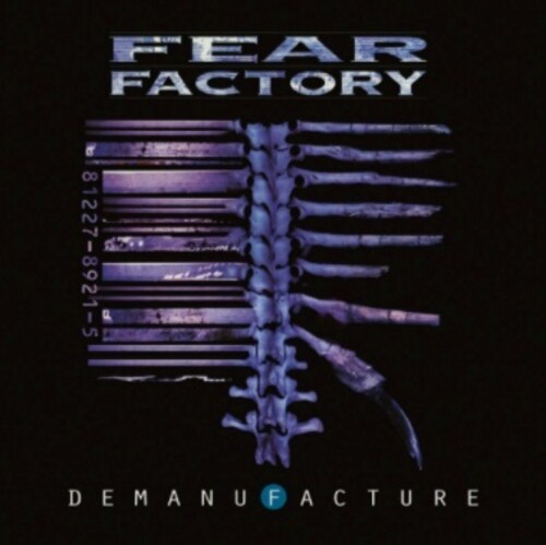 Fear Factory - Demanufacture [Deluxe] (Aniv)