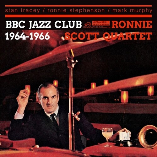 BBC Jazz Club Sessions 1964-1966|Ronnie Scott Quartet