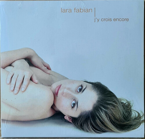 Lara Fabian - J'y Crois Encore (Fra)
