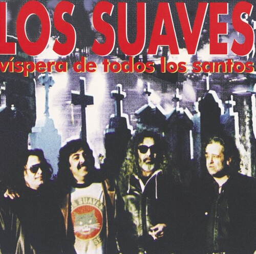 Los Suaves - Vispera De Todos Los Santos (Spa)