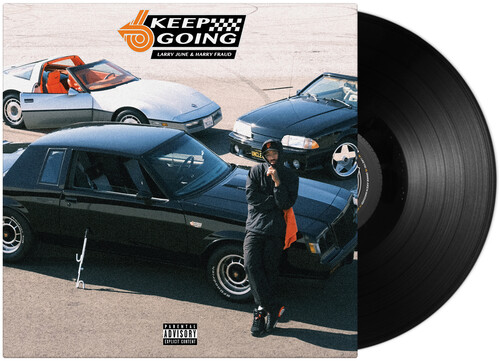 洋楽 Larry June & Harry Fraud KEEP GOING LP Keep Going - June, Larry & Harry Fraud (#706091201462) - Omega Music