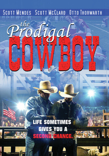 The Prodigal Cowboy