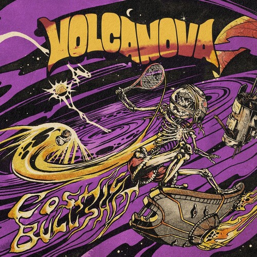 Volcanova - Cosmic Bullshit [Colored Vinyl] (Ylw) (Uk)