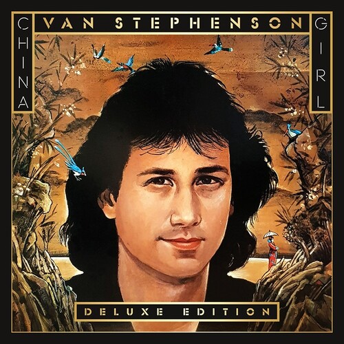 Van Stephenson - China Girl [Deluxe] (Aus)