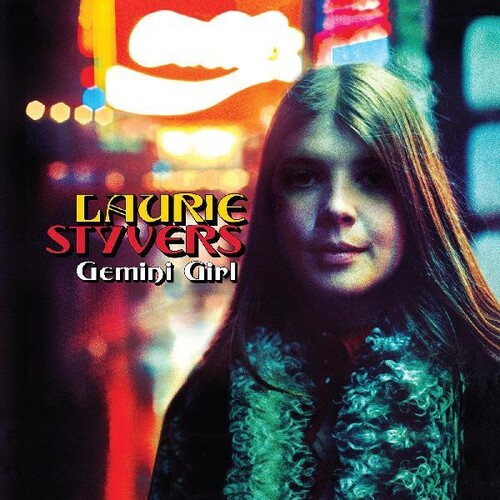 Laurie Styvers - Gemini Girl: The Complete Hush Recordings [Deluxe Edition]