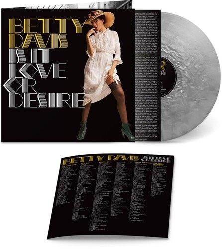 Betty Davis - Is It Love Or Desire - Silver [Colored Vinyl] (Slv)