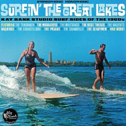 Surfin The Great Lakes: Kay Bank Studio Surf / Var - Surfin The Great Lakes: Kay Bank Studio Surf / Var