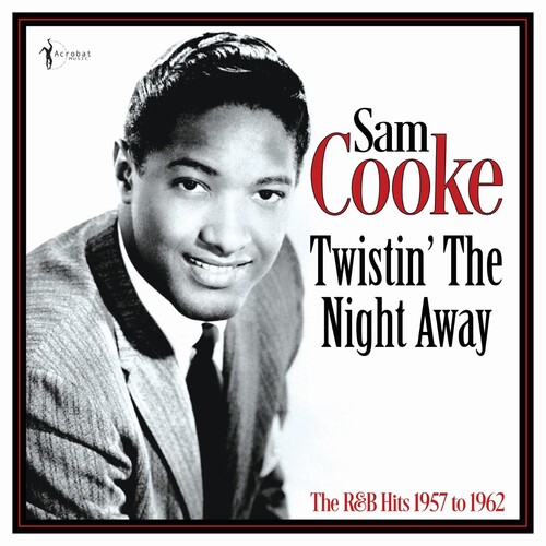  - Twistin' The Night Away: The R&b Hits 1957-62