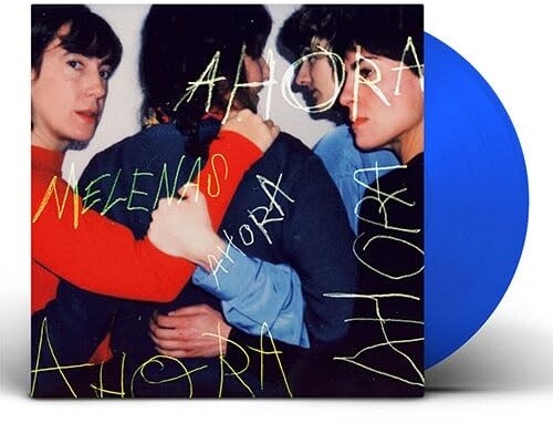 Melenas - Ahora (Blue) [Clear Vinyl] (Spa)