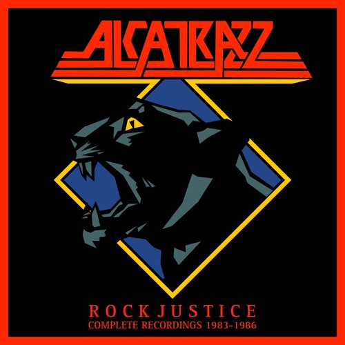 Alcatrazz - Rock Justice: Complete Recordings 1983-1986 (Uk)