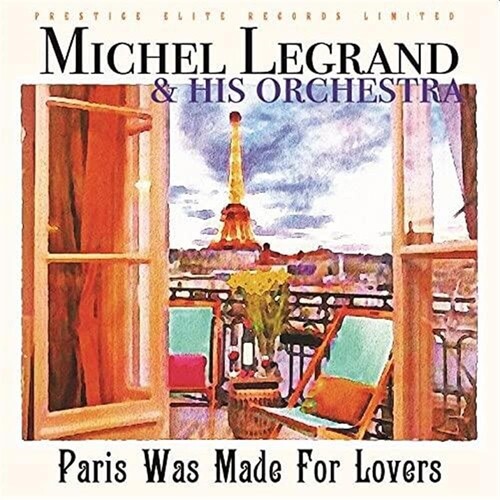 Paris Was Made For Lovers