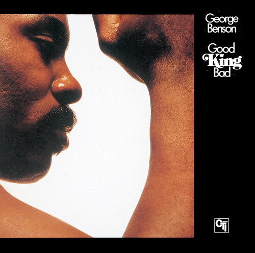 George Benson - Good King Bad (Jpn)