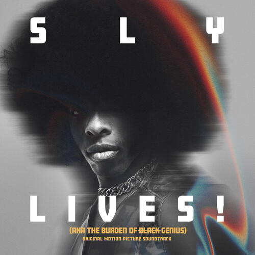 SLY LIVES! (AKA The Burden of Black Genius)(Original Soundtrack)