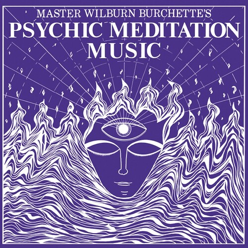 Wilburn Burchette  Master - Psychic Meditation Music - White vinyl record cover