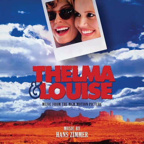Thelma & Louise (Original Soundtrack) - Remastered & Expanded