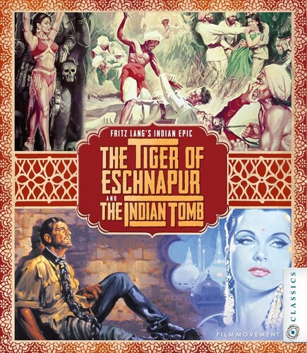 Fritz Lang's Indian Epic: The Tiger of Eschnapur /  The Indian Tomb