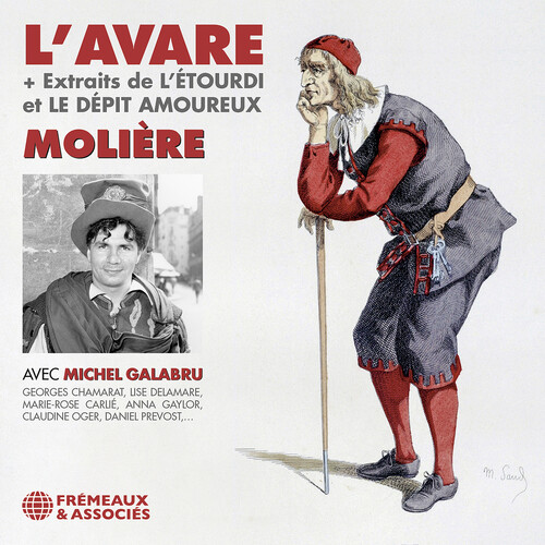 MOLIERE - L'AVARE (PLUS EXTRAITS DE L'ETOURDI ET