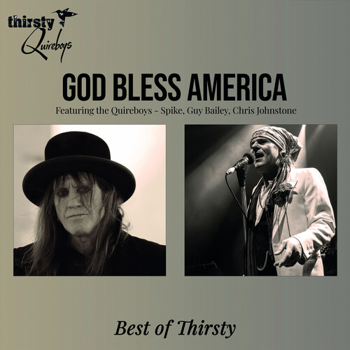 Thirsty Quireboys - God Bless America: Best Of Thirsty vinyl record cover