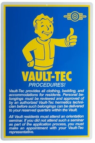 FALLOUT - PROCEDURES METAL SIGN